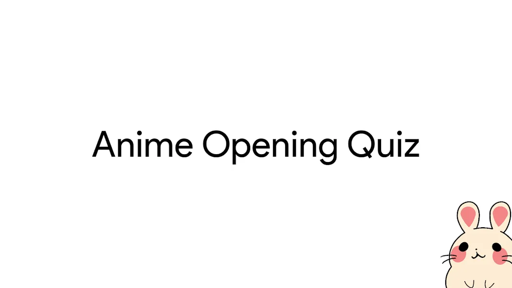 Скачать Anime Opening Quiz Mod APK — Все аниме-опенинги разблокированы — скриншот 1 Скачать Anime Opening Quiz Mod APK — Все аниме-опенинги разблокированы — скриншот 1