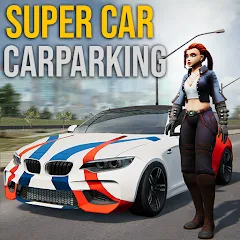 Скачать Super car parking - Car games на Андроид с модом — Безлимитные деньги и все машины открыты