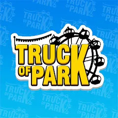 Скачать Truck Of Park Itinerante Mod APK — Безлимитные деньги и все уровни