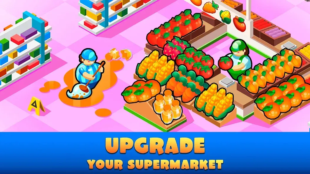 Idle Supermarket Tycoon-Shop — последняя версия с модом (Безлимитные деньги и все улучшения) — скриншот 2 Idle Supermarket Tycoon-Shop — последняя версия с модом (Безлимитные деньги и все улучшения) — скриншот 2