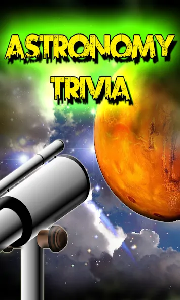 Astronomy Trivia Universe Quiz взлом APK — Безлимитные подсказки и открыты все вопросы — скриншот 1 Astronomy Trivia Universe Quiz взлом APK — Безлимитные подсказки и открыты все вопросы — скриншот 1