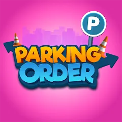 Parking Order! взломанный APK — Без рекламы и открыты все уровни