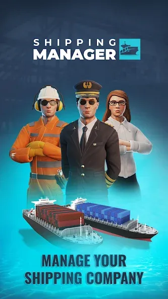 Shipping Manager - 2024 (Мод: Безлимитные деньги и топливо) — скачать на Андроид — скриншот 1 Shipping Manager - 2024 (Мод: Безлимитные деньги и топливо) — скачать на Андроид — скриншот 1