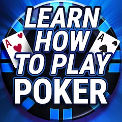 Learn How To Play Texas Poker — последняя версия с модом (Бесконечные фишки и подсказки)
