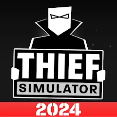 Thief Simulator: Sneak & Steal — Безлимитные деньги и скрытность, скачать мод APK