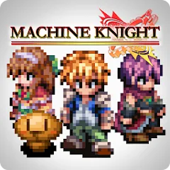 RPG Machine Knight MOD APK: Много денег и открыты все уровни
